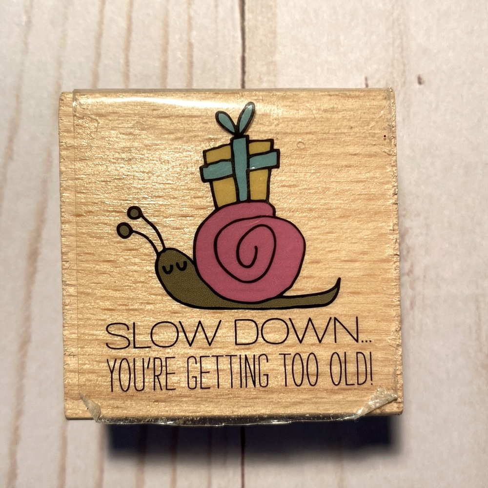 5/20$ RUBBER STAMP birthday snail funny